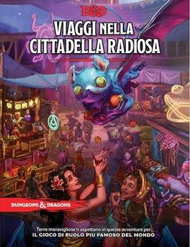 D&D 5a Edizione - Viaggi nella Cittadella Radiosa