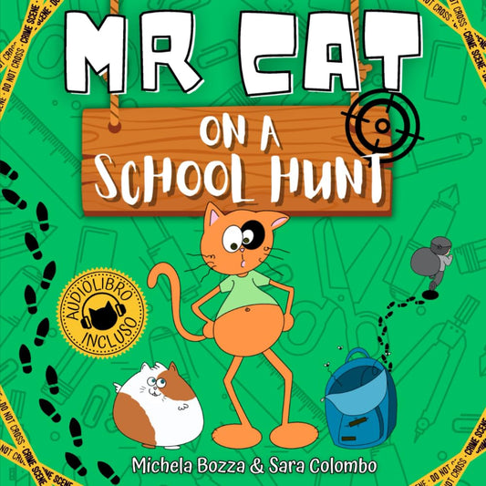 MR CAT ON A SCHOOL HUNT