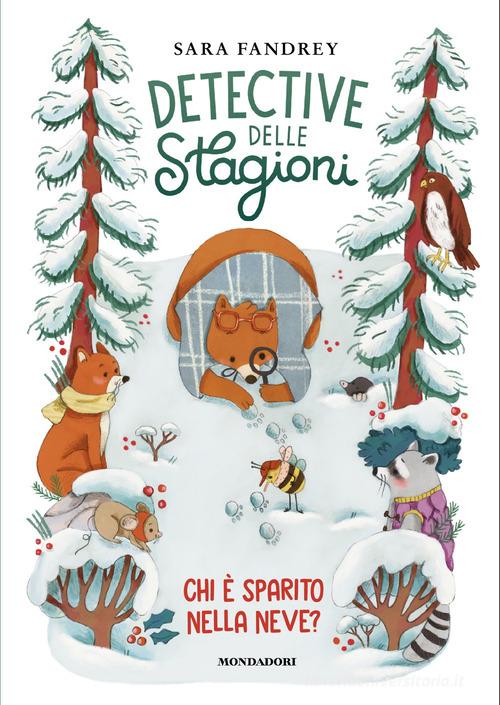 Chi è sparito nella neve? Detective delle stagioni