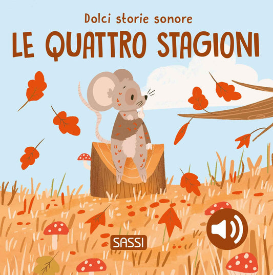 Le quattro stagioni (Dolci storie sonore)