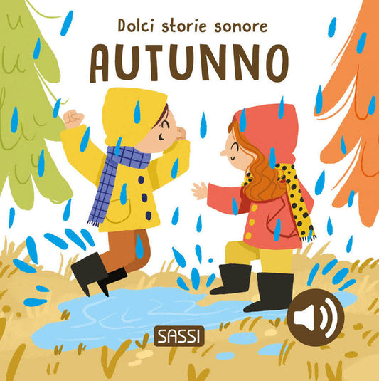 “AUTUNNO “(Dolci storie sonore)