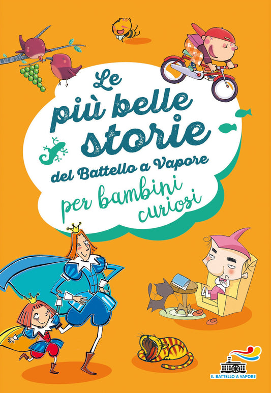 Le più belle storie del battello a vapore per bambini curiosi (consigliati per la prima elementare dalle maestre)