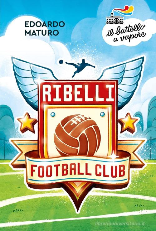 Ribelli Football Club (9-10 anni)