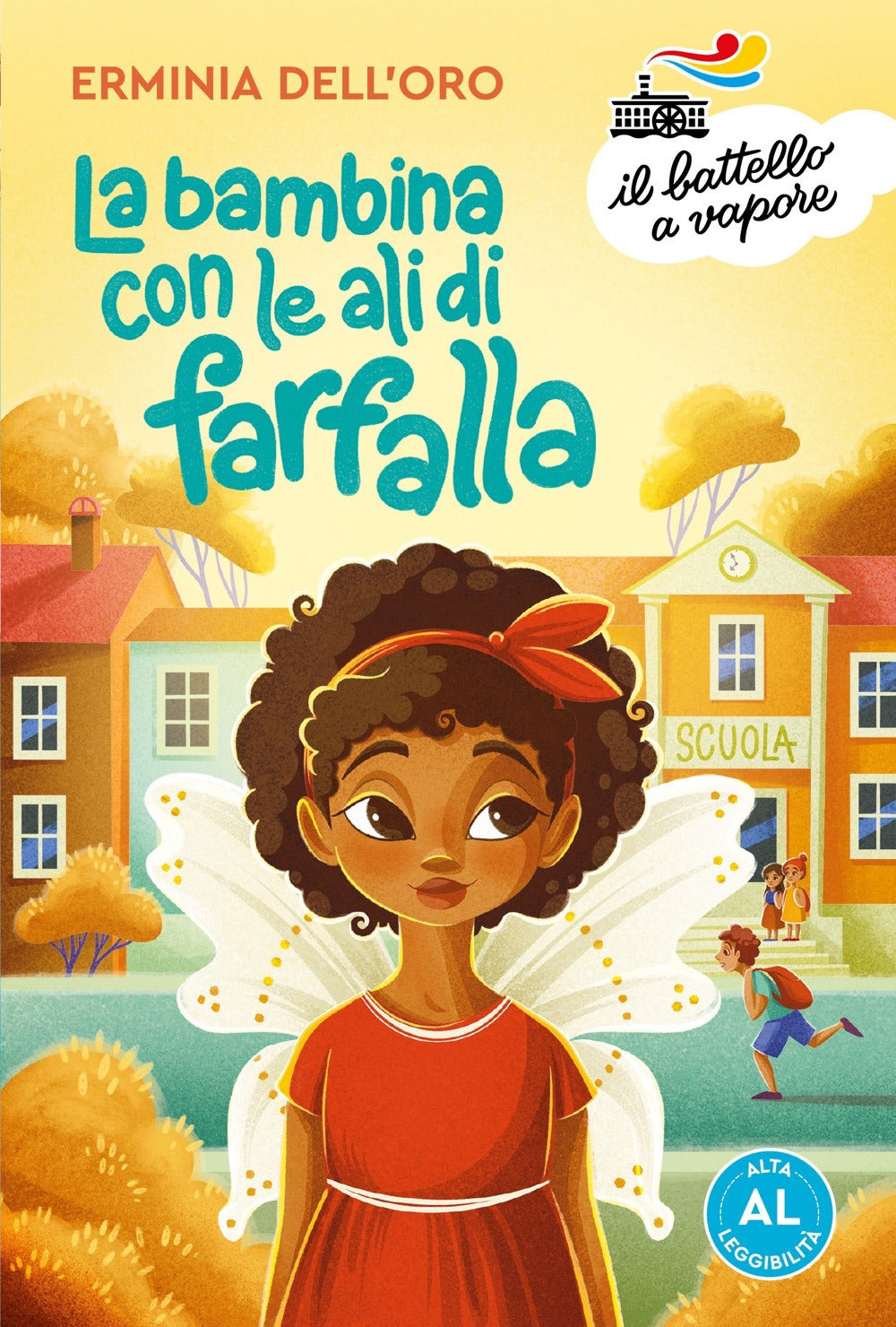 La bambina con le ali di farfalla. ediz. ad alta leggibilità PRIMA E SECONDA ELEMENTARE