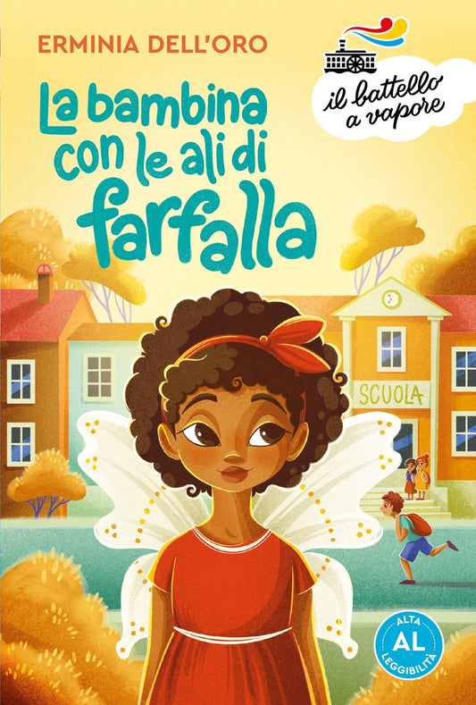 La bambina con le ali di farfalla. ediz. ad alta leggibilità PRIMA E SECONDA ELEMENTARE