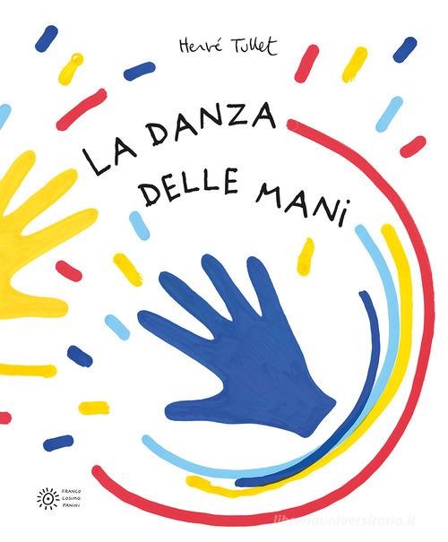 La danza delle mani.