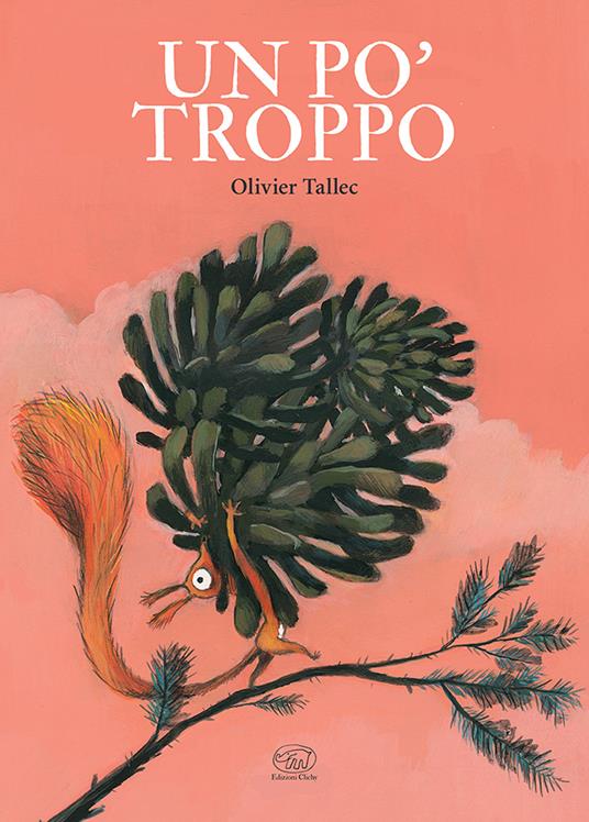 Un po' troppo.