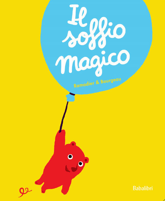 Il soffio magico. ediz. a colori