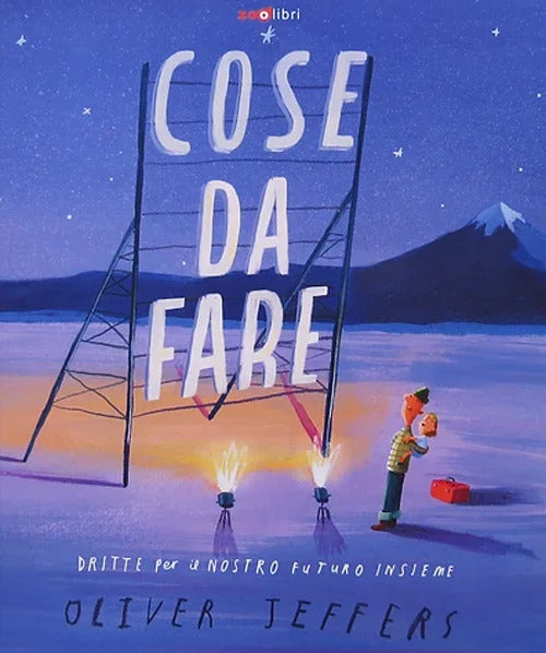 Cose da fare. dritte per il nostro futuro insieme