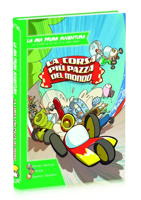 LA MIA PRIMA AVVENTURA - LA CORSA PIU' PAZZA DEL MONDO