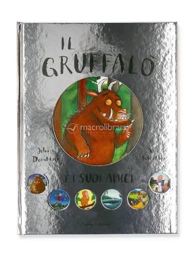 Il Gruffalò e i suoi amici.