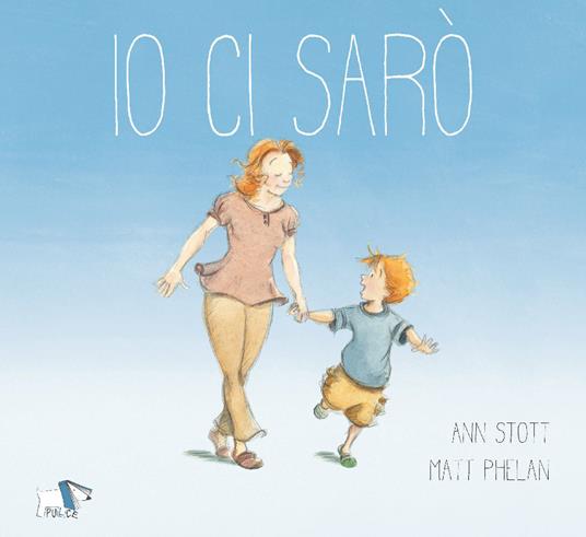 Io ci sarò