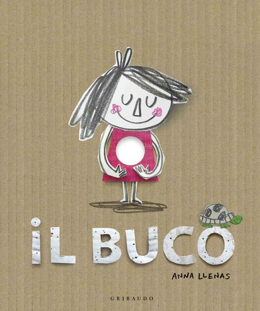 Il buco.
