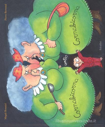 Cornabicorna contro Cornabicorna. Ediz. illustrata