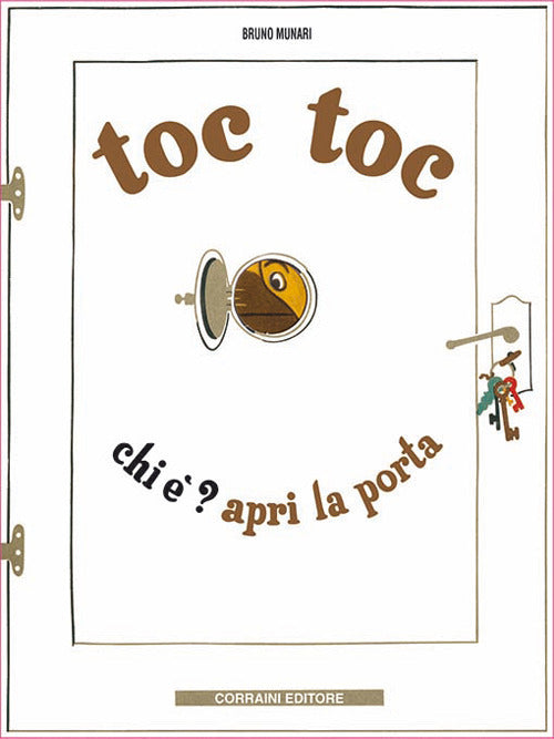 Toc toc chi è? Apri la porta