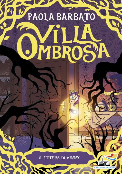 Il potere di Vinny. Villa Ombrosa vol. 2