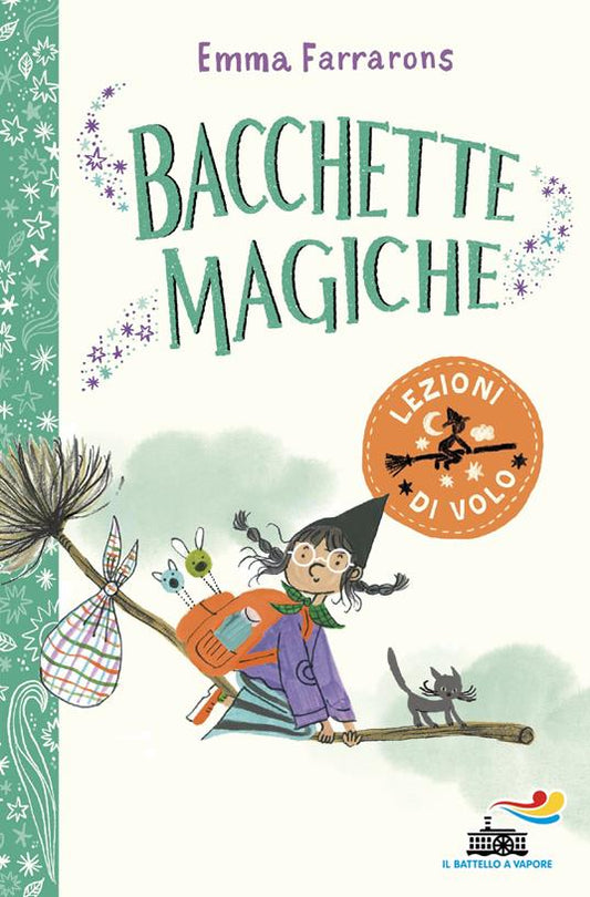 Bacchette magiche. Lezioni di volo