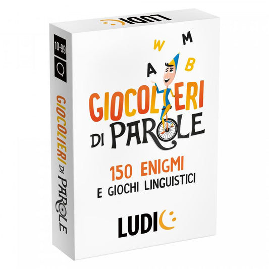 Giocolieri di Parole-150 sfide per giocolieri di parole