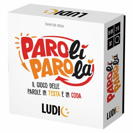 Parolì Parolà Il gioco di parole in testa e… in coda! - Ludic